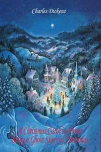 A Christmas Carol in Prose