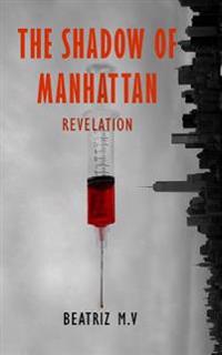 The Shadow of Manhattan II