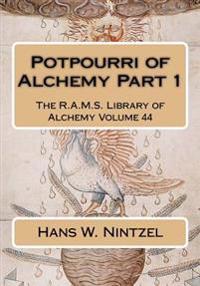 Potpourri of Alchemy