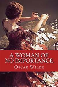 Bokomslag for "A Woman of No Importance"