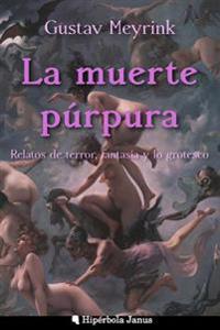 La muerte p�rpura