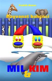 Mil Ve Kim: Hayvanat Bahçesi