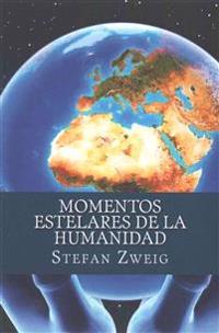 Bokomslag for "Momentos Estelares de La Humanidad"