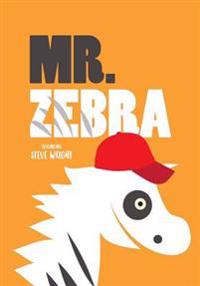 Mr. Zebra