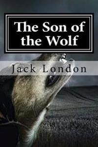 Bokomslag för "The Son of the Wolf"
