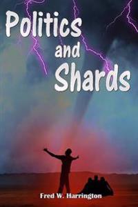 Politics and Shards