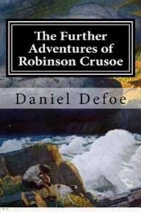 Kirjan kansi "The Further Adventures of Robinson Crusoe"