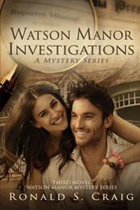 Watson Manor Investigations
