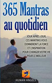 365 Mantras Au Quotidien