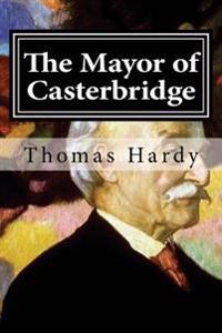 The Mayor of Casterbridge