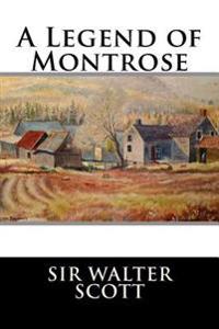 A Legend of Montrose
