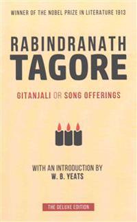 Gitanjali or Song Offerings