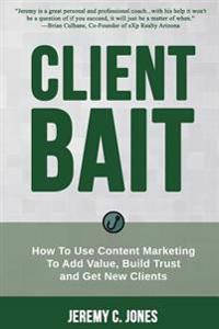 Client Bait