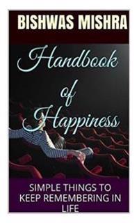 Handbook of Happiness