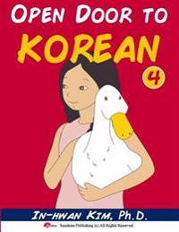 Open Door to Korean Book 4: Leang Korean Through Musical Dialogues