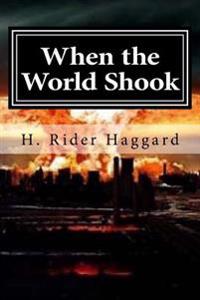 When the World Shook