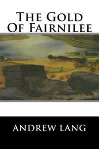 Kirjan kansi "The Gold of Fairnilee"