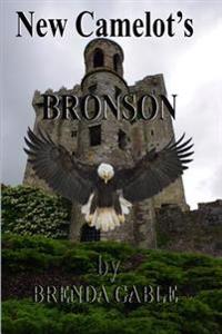 New Camelot's Bronson