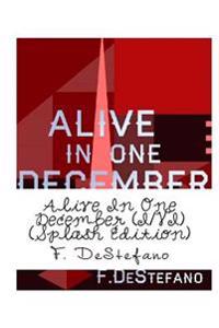 Alive in One December