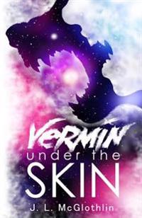 Vermin Under the Skin