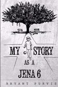 My Story as a Jena 6