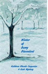 Winter of Berry Discontent