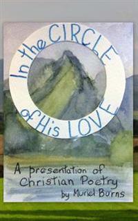 In the Circle of His Love