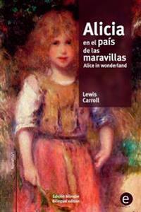Alicia en el pa�s de las maravillas / Alice in wonderland