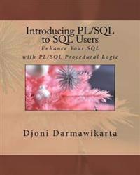 Introducing Pl/Sql to SQL Users