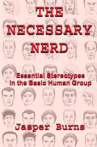 The Necessary Nerd