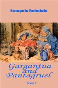 Gargantua and Pantagruel