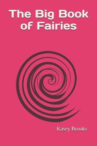 The Big Book of Fairies