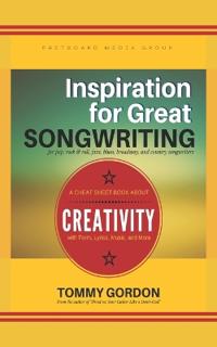 Inspiration for Great Songwriting