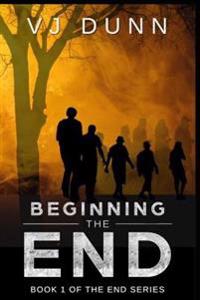 Beginning the End
