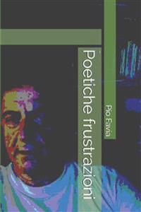 Poetiche frustrazioni