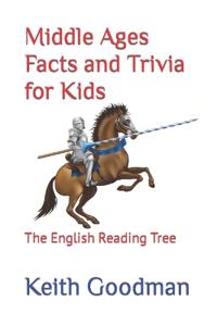 Middle Ages Facts and Trivia for Kids