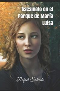 Asesinato en el Parque de Mar?a Luisa