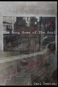 The Long Home of the Soul