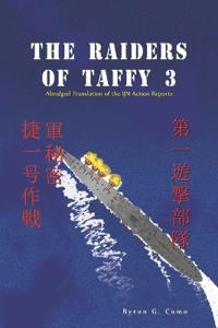 The Raiders of Taffy 3