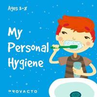 My Personal Hygiene