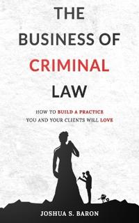 The Business of Criminal Law