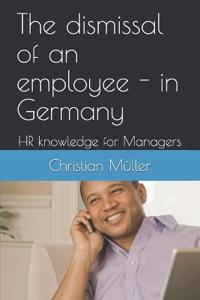 The dismissal of an employee - in Germany