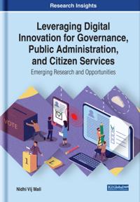 Leveraging Digital Innovation for Governance, Public Administration, and Citizen Services