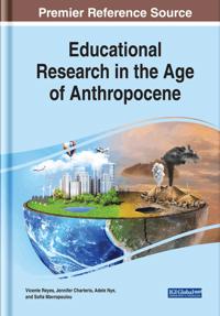 Bokomslag för "Educational Research in the Age of Anthropocene"