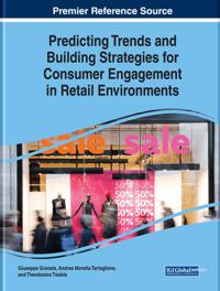 Bokomslag för "Predicting Trends and Building Strategies for Consumer Engagement in Retail Environments"