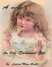 An Old-fashioned Girl