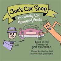 Joe's Car Shop: A Comedy Car Shopping Guide