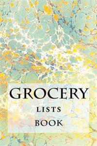Bokomslag för "Grocery Lists Book: Stay Organized (11 Items or Less)"
