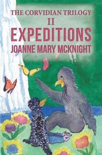 The Corvidian Triology: II Expeditions