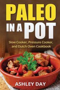 Paleo in a Pot